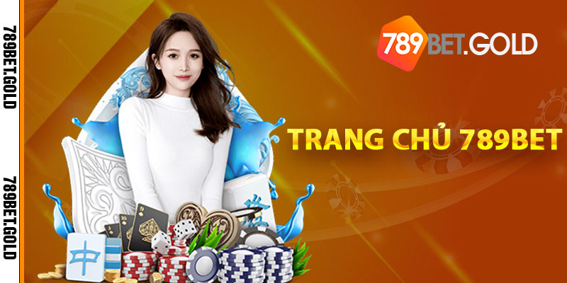 trang chủ 789bet